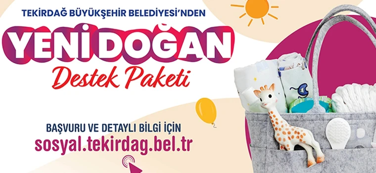 BÜYÜKŞEHİR'DEN, YENİ DOĞAN BEBEKLERE DESTEK PAKETİ