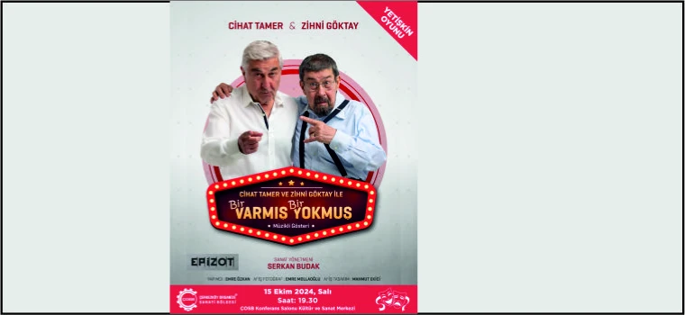 CİHAT TAMER VE ZİHNİ GÖKTAY İLE BİR VARMIŞ BİR YOKMUŞ