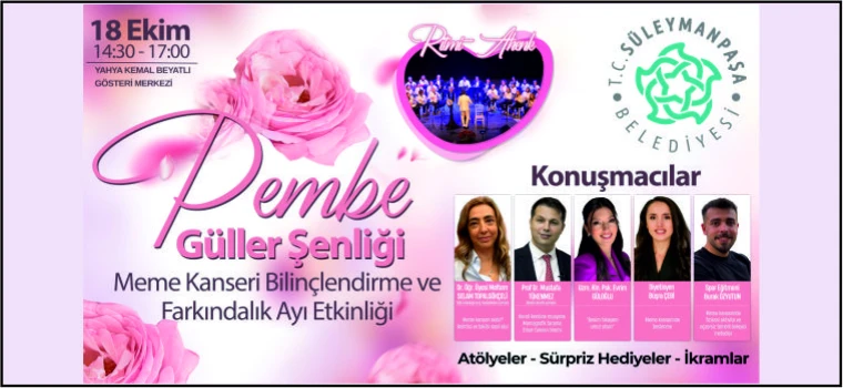 SÜLEYMANPAŞA PEMBE GÜLLER ŞENLİĞİNDE BULUŞACAK