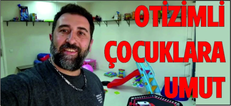 BU YÖNTEM OTİZİMLİ ÇOCUKLAR İÇİN UMUT OLDU