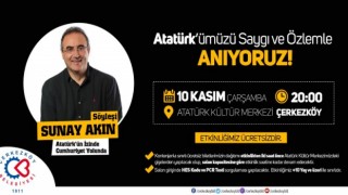 SUNAY AKIN ATATÜRK’Ü ANLATACAK