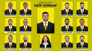 EDİP GÜRDAP YÖNETİM LİSTESİNİ AÇIKLADI