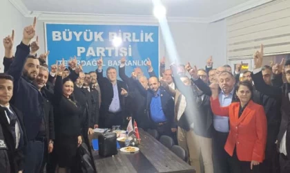 BÜYÜK BİRLİK PARTİSİ 11 İLÇEDE DE ADAY ÇIKARACAK
