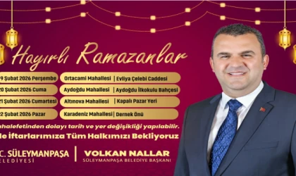 SÜLEYMANPAŞA BELEDİYESİ’NDEN MAHALLE MAHALLE İFTAR PROGRAMI