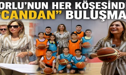 ÇORLU’DA CANDAN YÜCEER’DEN YOĞUN TEMAS TRAFİĞİ