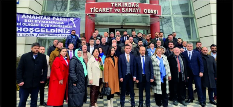 TEKİRDAĞ SÜLEYMANPAŞA ANAHTAR PARTİ, 1. OLAĞAN İLÇE KONGRESİNİ GERÇEKLEŞTİRDİ