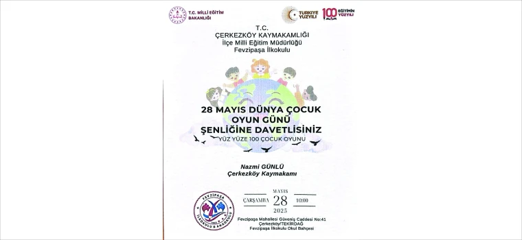 28 MAYIS DÜNYA ÇOCUK GÜNÜ ŞENLİĞİ FEVZİPAŞA İLKOKULU’NDA KUTLANACAK