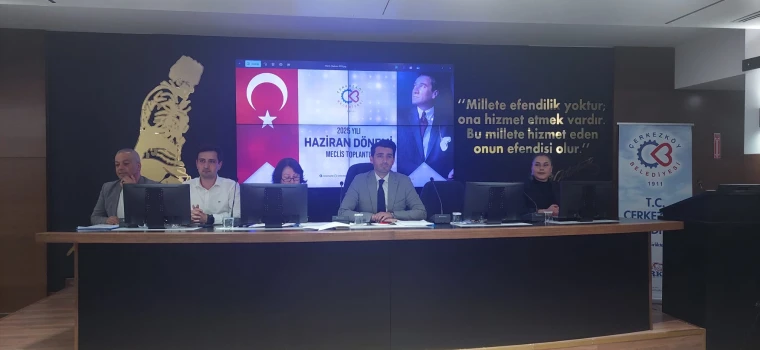 ÇERKEZKÖY BELEDİYE MECLİSİ HAZİRAN AYI MECLİS TOPLANTISI YAPILDI