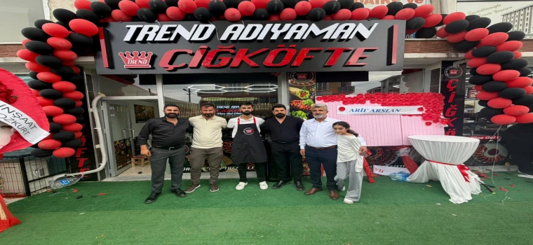 KIZILPINAR’DA TREND ADIYAMAN ÇİĞKÖFTE HİZMETE GİRDİ