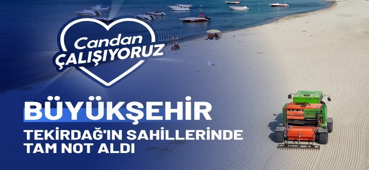 Tekirdağ sahillerinde güvenlik ve temizlik seferberliği