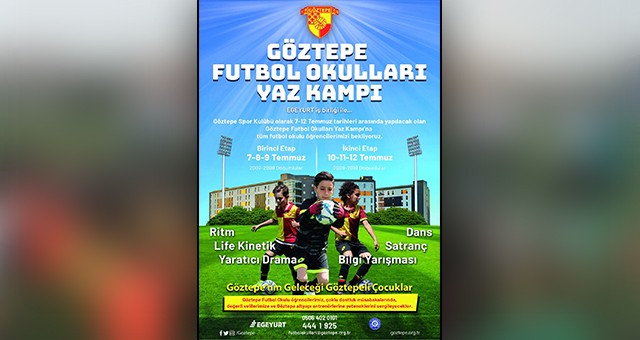 GÖZTEPE FUTBOL OKULLARI YAZ KAMPI DÜZENLEYECEK