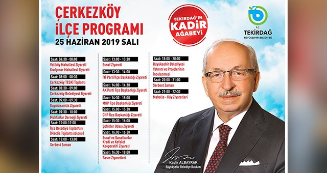 ALBAYRAK’IN ÇERKEZKÖY PROGRAMI BELLİ OLDU