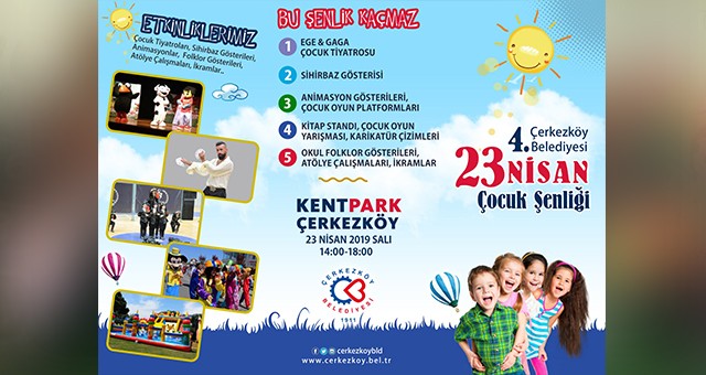 23 NİSAN ÇOCUK ŞENLİĞİ KENT PARK’TA YAPILACAK