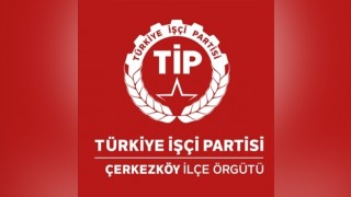 TİP’TEN ERKEN SEÇİM ÇAĞRISI