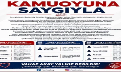 ESKİ CHP'Lİ MECLİS ÜYELERİNDEN VAHAP AKAY’A DESTEK