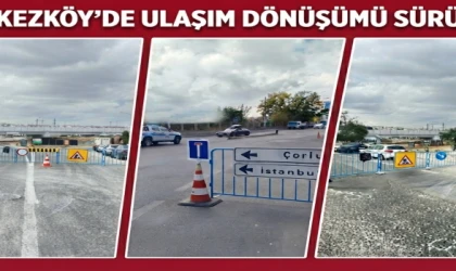 Çerkezköy'de Ulaşım Dönüşümü Sürüyor