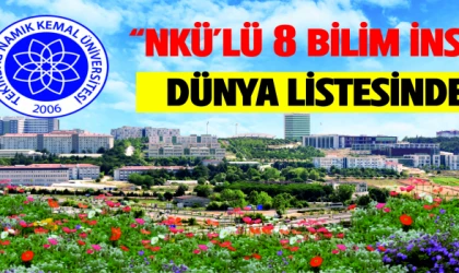 NKÜ’den 8 Bilim İnsanı Dünyanın En Etkilileri Arasında