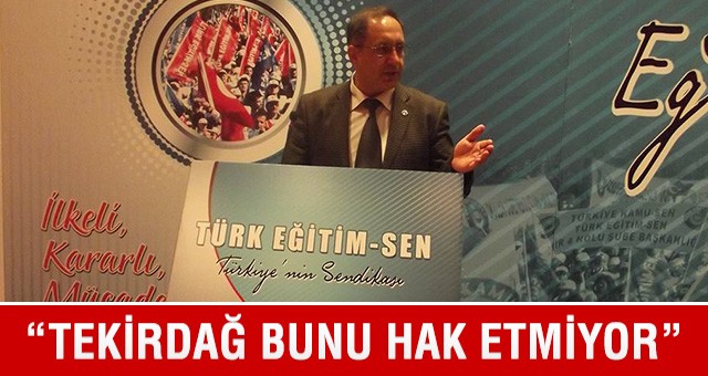 BU SONUÇLAR TEKİRDAĞ’A YAKIŞMIYOR